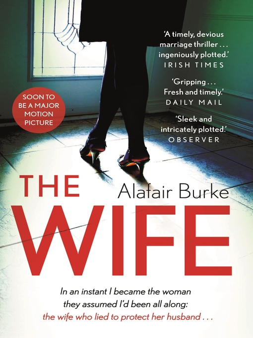 Title details for The Wife by Alafair Burke - Available
